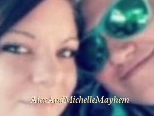 AlexAndMichelleMayhem