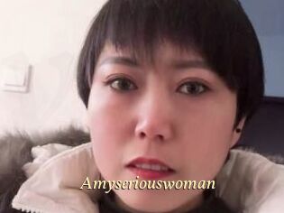 Amyseriouswoman