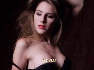 Aneise
