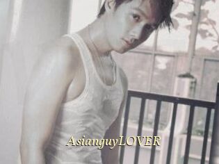AsianguyLOVER