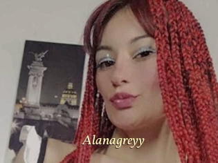 Alanagreyy