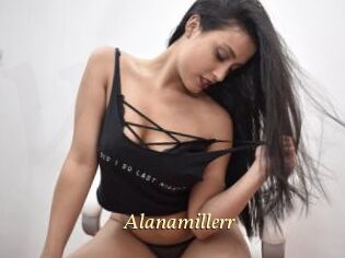 Alanamillerr
