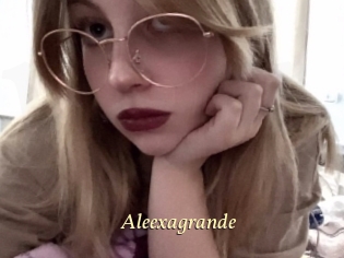 Aleexagrande
