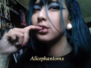 Alicephantomx