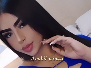 Anahiievanssx
