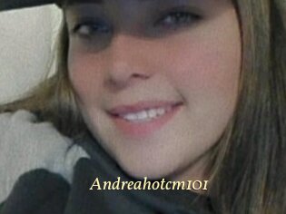 Andreahotcm101
