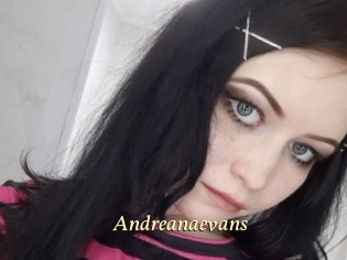 andreanaevans Vidéo porno gratuite