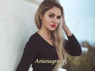 Arianagrass