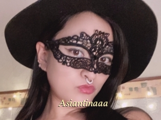 Asiantinaaa