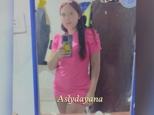 Aslydayana