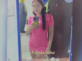 Aslydayana