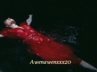 Awenawenxxx20