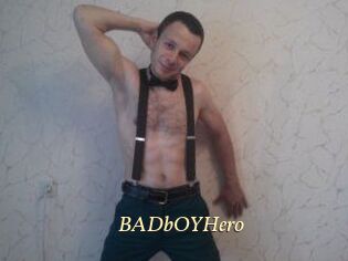 BADbOYHero