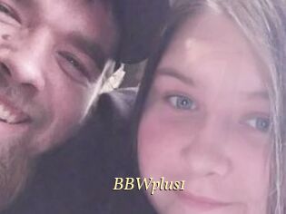 BBWplus1