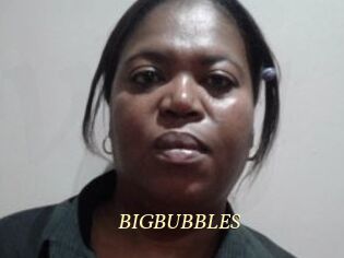 BIGBUBBLES