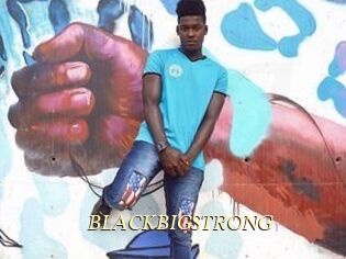 BLACKBIGSTRONG