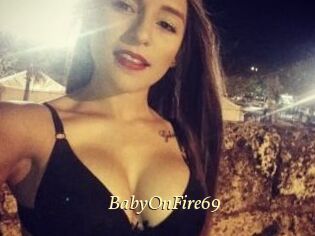 BabyOnFire69