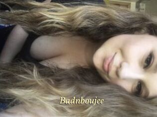 Badnboujee