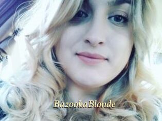 BazookaBlonde