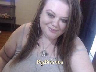 BigBrianna