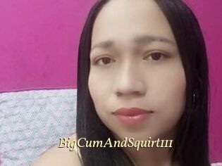 BigCumAndSquirt111