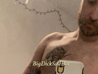 BigDickSadBoi