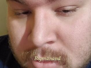 Bigmanand