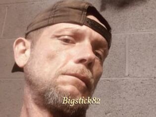 Bigstick82