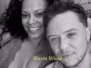Blazin_Wood