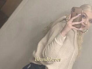 Blondeloves