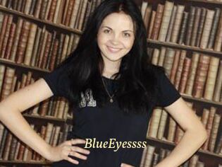 BlueEyessss