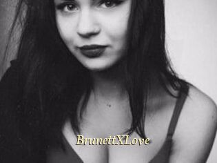 BrunettXLove