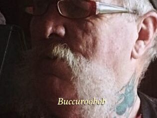 Buccuroobob