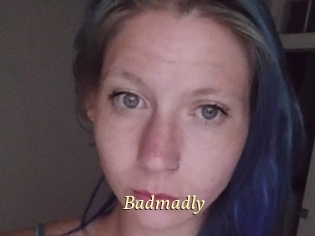 Badmadly