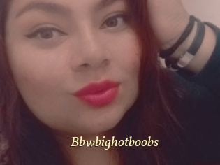 Bbwbighotboobs
