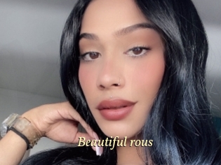 Beautiful_rous