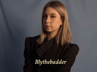 Blythebadder
