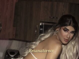 Brianatorner