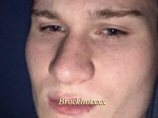 Brockhotxxx
