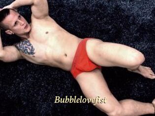Bubblelovefist