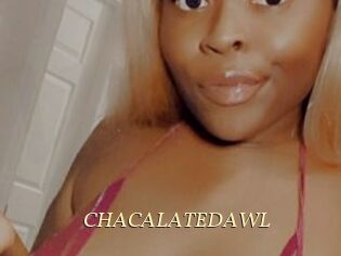 CHACALATEDAWL