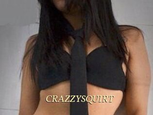 CRAZZYSQUIRT