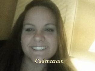Cadencerain