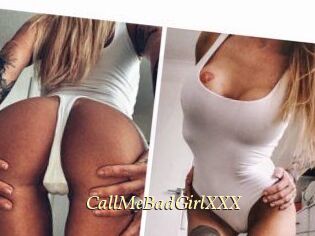 CallMeBadGirlXXX