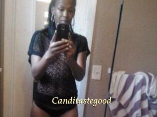 Canditastegood