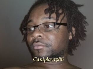 Caniplay1986