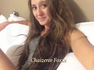 Chaizeree_Foxxx