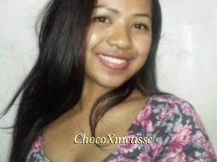 ChocoXmetisse
