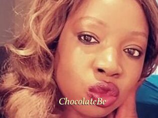 ChocolateBe