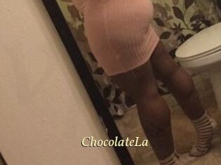 ChocolateLa